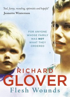 Flesh Wounds (eBook, ePUB) - Glover, Richard