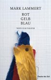 Rot Gelb Blau (eBook, ePUB)