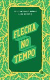 Flecha no tempo (eBook, ePUB)