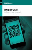 TVMorfosis 8 (eBook, ePUB)