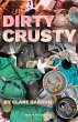 Dirty Crusty (eBook, ePUB) - Bild 1