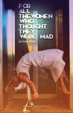 for all the women who thought they were Mad (eBook, ePUB)