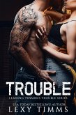 Trouble (Leaning Towards Trouble, #1) (eBook, ePUB)