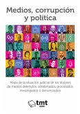 Medios, corrupción y política (eBook, ePUB) Medios, corrupción y política (eBook, ePUB)