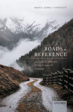 Roads to Reference (eBook, ePUB) - Gómez-Torrente, Mario