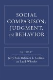 Social Comparison, Judgment, and Behavior (eBook, PDF)
