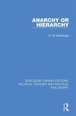 Anarchy or Hierarchy (eBook, PDF) Anarchy or Hierarchy (eBook, PDF)