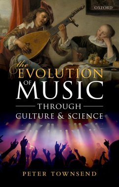 Cover The Evolution of Music through Culture and Science (eBook, PDF)