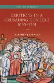 Emotions in a Crusading Context, 1095-1291 (eBook, ePUB)