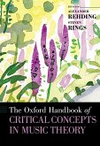 The Oxford Handbook of Critical Concepts in Music Theory (eBook, PDF)