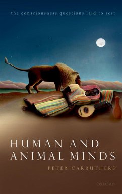 Human and Animal Minds (eBook, ePUB) - Carruthers, Peter