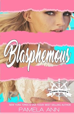 Blasphemous [Torn Series] (eBook, ePUB) - Ann, Pamela