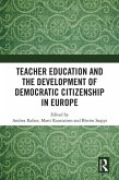 Teacher Education and the Development of Democratic Citizenship in Europe (eBook, PDF)