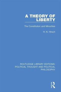 A Theory of Liberty (eBook, ePUB) - Hirsch, H. N.