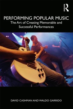 Performing Popular Music (eBook, PDF) - Cashman, David; Garrido, Waldo