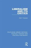 Liberalism and its Critics (eBook, ePUB)