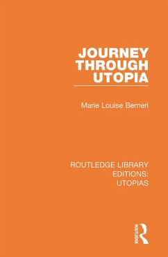 Journey through Utopia (eBook, ePUB) - Berneri, Marie Louise