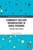 Community Welfare Organisations in Rural Myanmar (eBook, PDF)