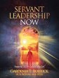 Servant Leadership Now: 