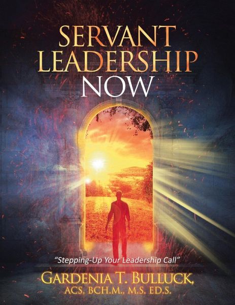 Servant Leadership Now: 