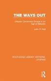 The Ways Out (eBook, PDF)