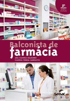 Balconista de farmácia (eBook, ePUB) - Naldinho, Ana Claudia; Caresatto, Claudia Tereza
