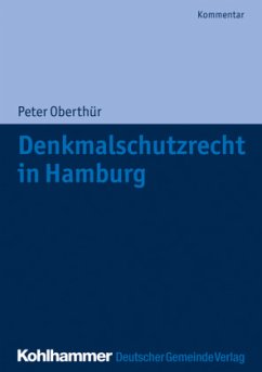 Denkmalschutzrecht in Hamburg - Oberthür, Peter