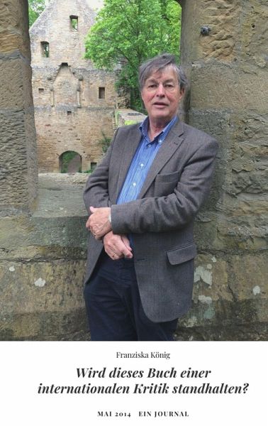 Wird dieses Buch einer internationalen Kritik standhalten? Wird dieses Buch einer internationalen Kritik standhalten?