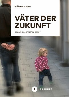 Väter der Zukunft - Vedder, Björn