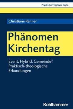 Phänomen Kirchentag - Renner, Christiane