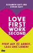 Love first, work second - Bild 1