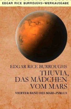 THUVIA, DAS MÄDCHEN VOM MARS - Burroughs, Edgar Rice