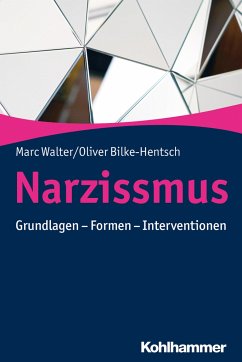 Narzissmus - Walter, Marc;Bilke-Hentsch, Oliver