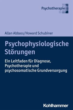 Psychophysiologische Störungen - Schubiner, Howard;Abbass, Allan