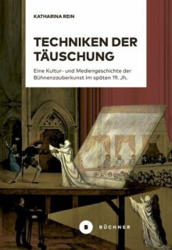 Techniken der Täuschung - Rein, Katharina