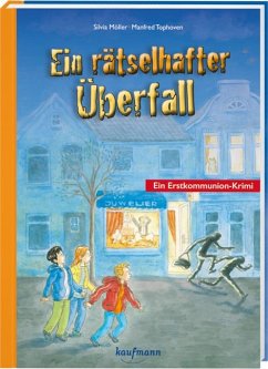 Ein rätselhafter Überfall - Möller, Silvia