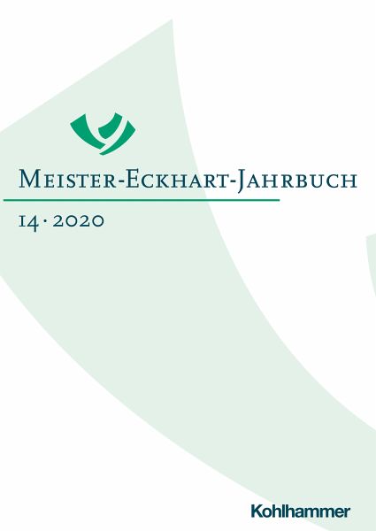 Meister-Eckhart-Jahrbuch 14 (2020) Meister-Eckhart-Jahrbuch 14 (2020)