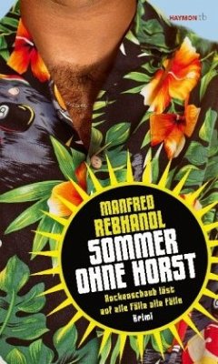 Sommer ohne Horst - Rebhandl, Manfred
