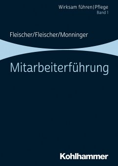 Mitarbeiterführung - Fleischer, Werner;Fleischer, Benedikt;Monninger, Martin