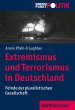 Extremismus und Terrorismus in... - Bild 1