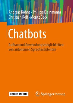 Chatbots - Kohne, Andreas;Kleinmanns, Philipp;Rolf, Christian