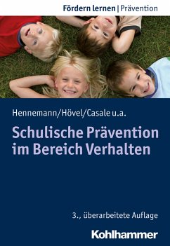 Schulische Prävention im Bereich Verhalten - Hennemann, Thomas;Hövel, Dennis;Casale, Gino