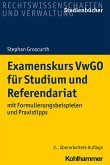 Examenskurs VwGO für Studium und Referendariat Examenskurs VwGO für Studium und Referendariat