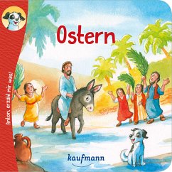 Anton, erzähl mir was! Ostern - Wilhelm, Katharina