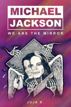 Michael Jackson - We Are The Mirror (eBook, ePUB) - Duncan, Georgetta