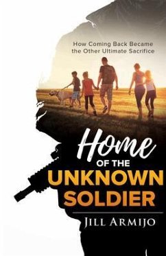 Home of the Unknown Soldier (eBook, ePUB) - Armijo, Jill Dawn