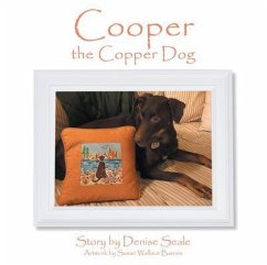 Cooper the Copper Dog (eBook, ePUB) - Seale, Denise