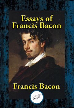 Essays of Francis Bacon (eBook, ePUB) - Bacon, Francis