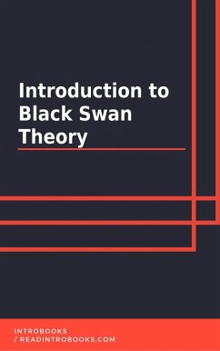 Introduction to Black Swan Theory (eBook, ePUB) - Team, IntroBooks