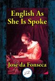 English as She is Spoke (eBook, ePUB) English as She is Spoke (eBook, ePUB)